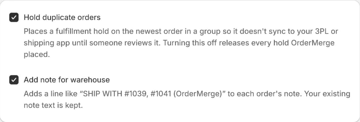OrderMerge automatic actions: Hold duplicate orders and Add note for warehouse, both on